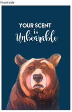 Load image into Gallery viewer, Postcard- Your scent is unbearable