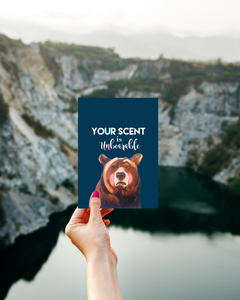 Postcard- Your scent is unbearable